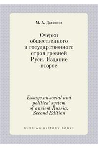Essays on Social and Political System of Ancient Russia. Second Edition