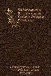 Del Manzanares al Darro por Amos de Escalante. Prologo de Ricardo Leon
