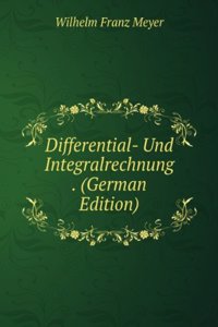 Differential- Und Integralrechnung.: Bd. Differentialrechnung (German Edition)