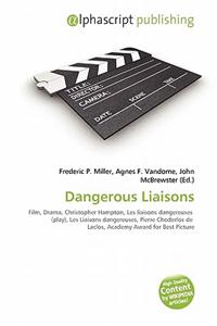 Dangerous Liaisons