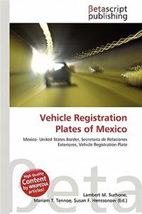 Vehicle Registration Plates of Mexico