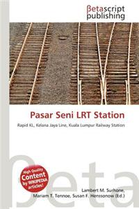 Pasar Seni Lrt Station