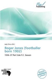 Roger Jones (Footballer Born 1902)