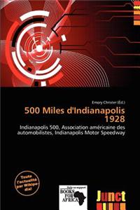 500 Miles D'Indianapolis 1928
