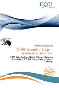 2009 Kremlin Cup - Women's Doubles