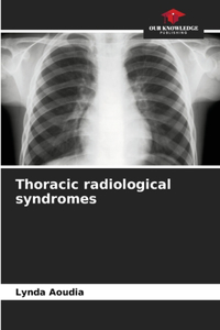 Thoracic radiological syndromes
