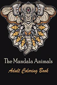 The Mandala Animals Adult Coloring Book
