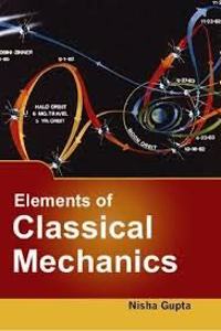 Elements Of Classical Mechanics