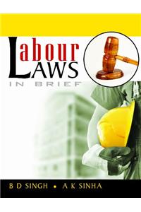 Labour Laws in Brief