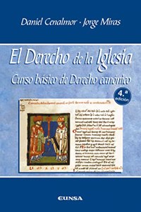El derecho de la Iglesia: Curso basico de Derecho Canonico