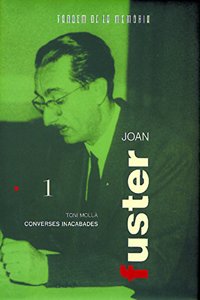 Joan Fuster, Converses Inacabades