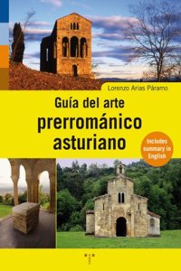 Guia del arte prerromanico asturiano