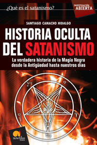 Historia Oculta del Satanismo