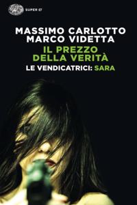 Sara. Le vendicatrici - Il prezzo della verita