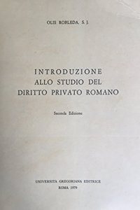 Introduzione Allo Studio Diritto Privato Romano