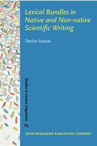 Lexical Bundles in Native and Non-native Scientific Writing