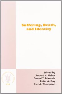 Suffering, Death, and Identity