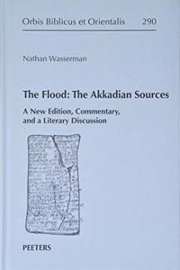 The Flood: The Akkadian Sources