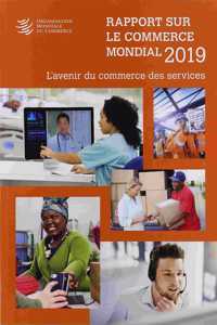 Rapport Sur Le Commerce Mondial 2019