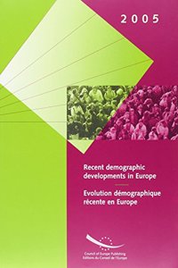 Recent Demographic Developments in Europe