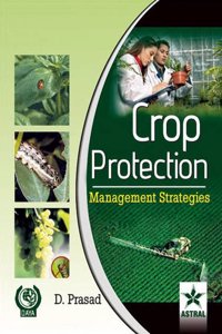 Crop Protection: Management Strategies