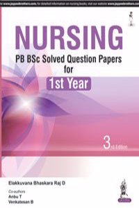 Nursing PB BSc Solved Question Papers for 1st Year