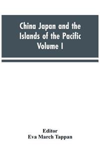 China Japan and the Islands of the Pacific