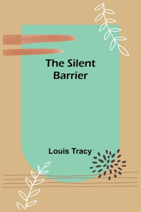 Silent Barrier