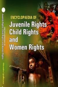 Juvenile Rights, Child Rights and Women Rights