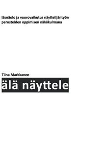 Älä näyttele