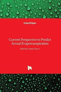 Current Perspective to Predict Actual Evapotranspiration