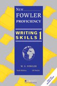 New Fowler Proficiency Writing Skills 1