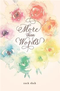 More Than Words