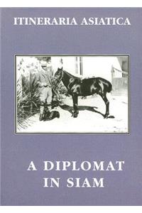 Diplomat in Siam