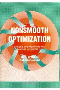 Nonsmooth Optimization: Analysis and Algorithms with Applications to Optimal Control