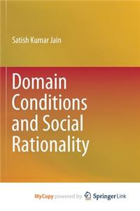 Domain Conditions and Social Rationality