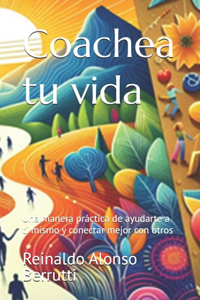 Coachea tu vida
