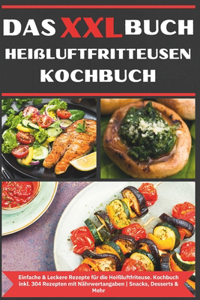 XXL Buch Heißluftfritteusen Rezeptbuch