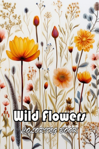 Wild Flowers Coloring Book For Adult