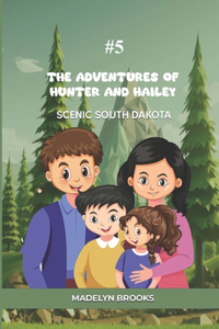 The Adventures of Hunter and Hailey