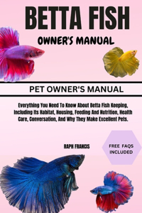 Betta Fish Owner's Manual