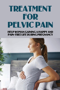 Treatment For Pelvic Pain