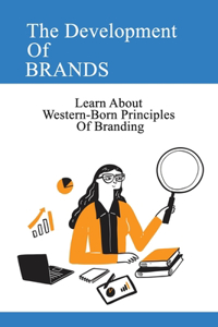 The Development Of Brands