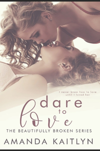 Dare to Love