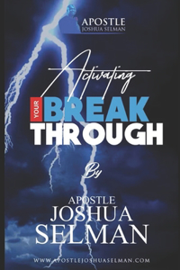 Activating Your Breakthrough
