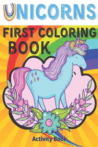 Unicorns first coloring book