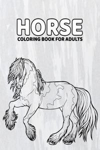 Horse Coloring Book For Adults