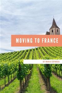 Moving to France