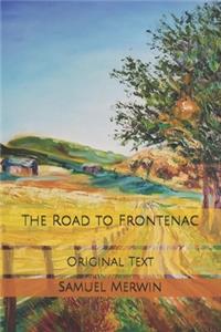 The Road to Frontenac