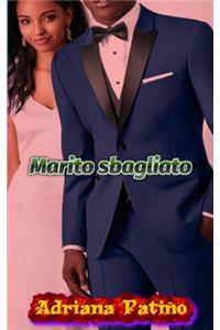 Marito sbagliato